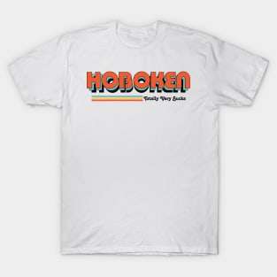 Hoboken - Totally Very Sucks T-Shirt